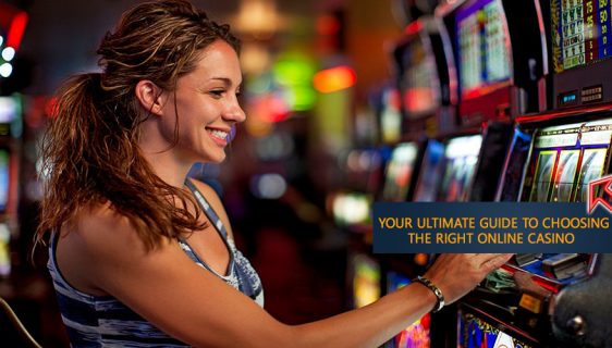Your Ultimate Guide to Choosing The Right Online Casino